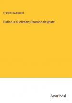 Parise la duchesse; Chanson de geste