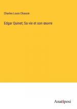 Edgar Quinet; Sa vie et son ¿uvre