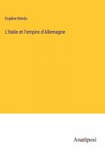 L'Italie et l'empire d'Allemagne