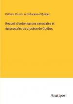 Recueil d'ordonnances synodales et épiscopales du diocèse de Québec