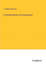 A General History of Freemasonry