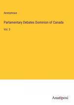 Parlamentary Debates Dominion of Canada