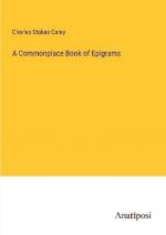 A Commonplace Book of Epigrams