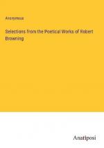 Selections from the Poetical Works of Robert Browning