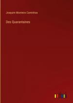 Des Quarantaines