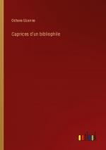 Caprices d'un bibliophile
