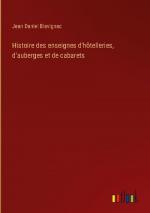 Histoire des enseignes d'hôtelleries, d'auberges et de cabarets