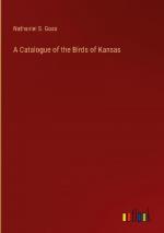 A Catalogue of the Birds of Kansas