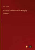 A Concise Grammar of the Malagasy Language