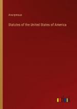 Statutes of the United States of America