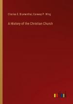 A History of the Christian Church