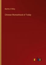 Chinese Womanhood of Today