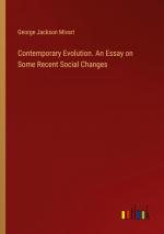 Contemporary Evolution. An Essay on Some Recent Social Changes