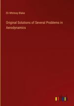 Original Solutions of Several Problems in Aerodynamics