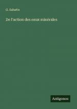 De l'action des eaux minérales