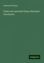 Ueber eine specielle Klasse Abelscher Functionen