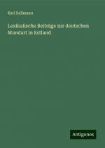 Lexikalische Beiträge zur deutschen Mundart in Estland