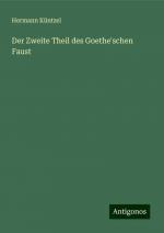 Der Zweite Theil des Goethe'schen Faust