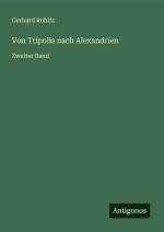 Von Tripolis nach Alexandrien