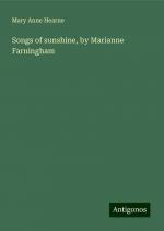 Songs of sunshine, by Marianne Farningham