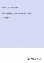 The Sea Fogs; And Essays of Travel