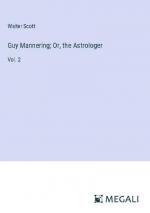 Guy Mannering; Or, the Astrologer