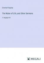 The Water of Life, and Other Sermons