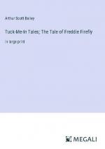 Tuck-Me-In Tales; The Tale of Freddie Firefly