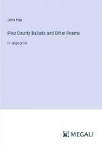 Pike County Ballads and Other Poems