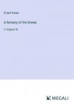 A Romany of the Snows