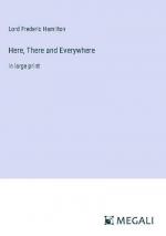 Here, There and Everywhere