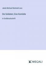 Die Soldaten; Eine Komödie