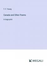 Canada and Other Poems