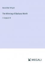 The Winning of Barbara Worth