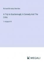 A Trip to Scarborough; A Comedy And The Critic