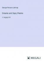 Dreams and Days; Poems