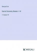Daniel Deronda; Books I - IV
