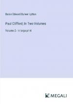 Paul Clifford; In Two Volumes