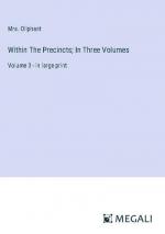 Within The Precincts; In Three Volumes