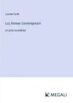 Lui; Roman Contemporain