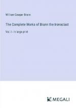 The Complete Works of Brann the Ironoclast