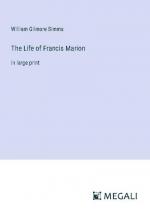 The Life of Francis Marion