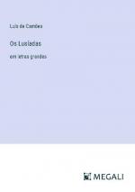 Luís De Camões: Os Lusíadas