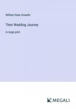 William Dean Howells: Their Wedding Jour