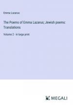 The Poems of Emma Lazarus; Jewish poems: Translations