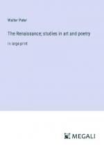 The Renaissance; studies in art and poetry