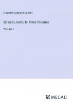 Sylvia's Lovers; In Three Volumes