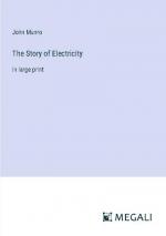 The Story of Electricity