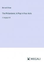 The Philanderer; A Play in Four Acts