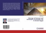 Message of Sciences and Harbingers of Scientific Life in Ancient Egypt